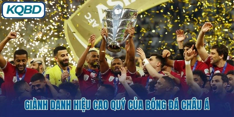 Giành danh hiệu cao quý của bóng đá Châu Á