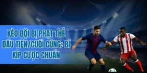 Chơi kèo theo tính chất trận đấu