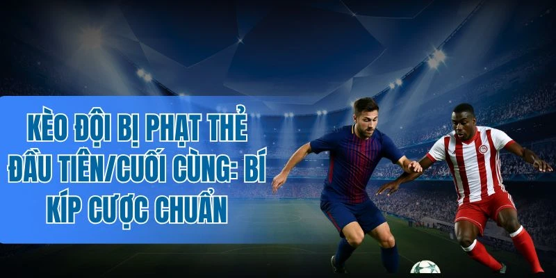 Chơi kèo theo tính chất trận đấu