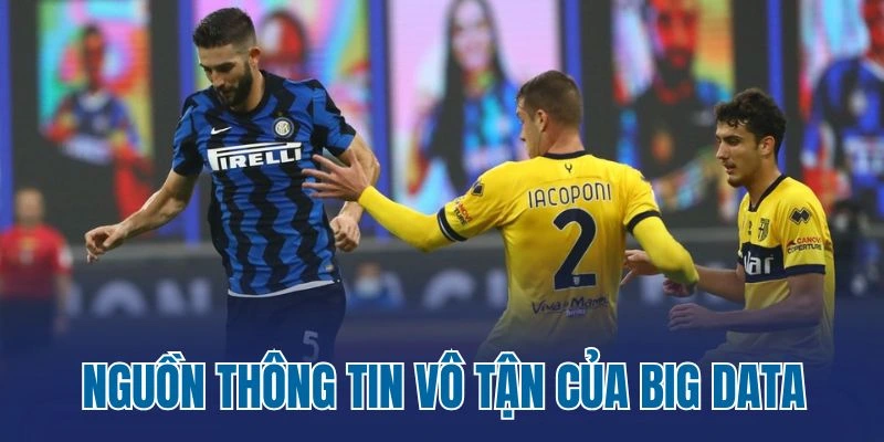 Nguồn thông tin vô tận của Big Data