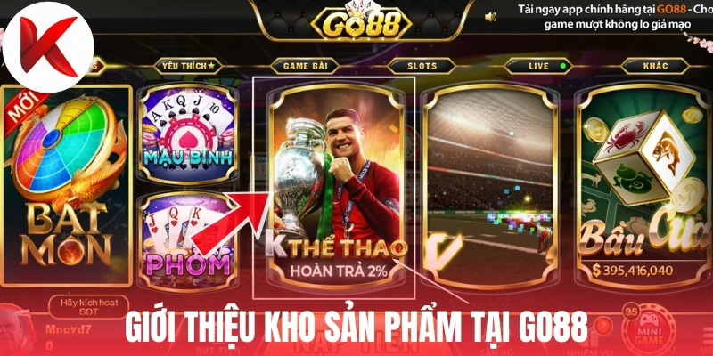 Giới thiệu kho sản phẩm tại Go88