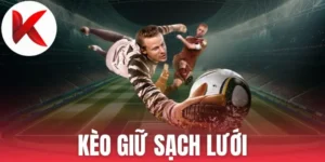 Soi kèo cược giữ sạch lưới cần chiến thuật 