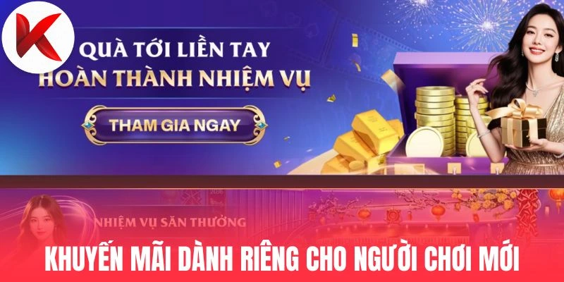 Khuyến mãi dành riêng cho người chơi mới