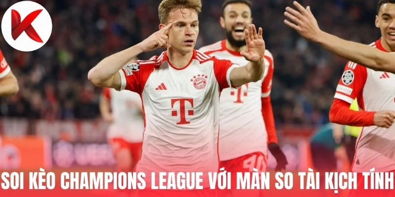 Soi kèo Champions League với màn so tài kịch tính