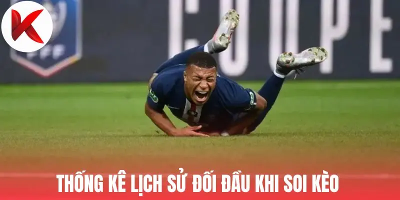 Thống kê lịch sử đối đầu khi soi kèo 