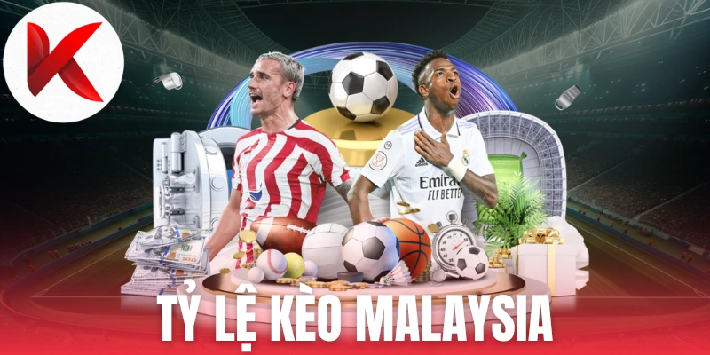 Hướng dẫn đọc tỷ lệ kèo Malaysia 