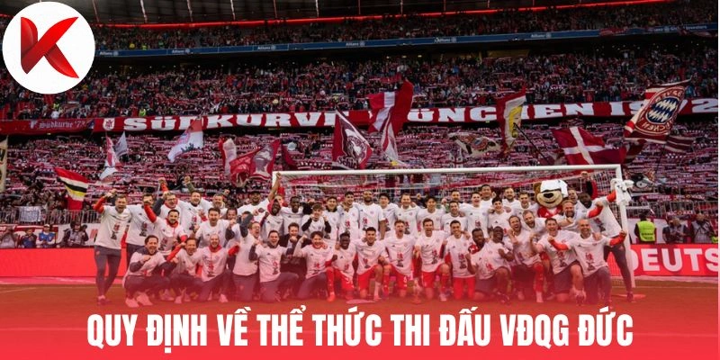 Quy định về thể thức thi đấu VĐQG Đức