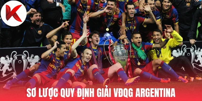 Sơ lược quy định giải VĐQG Argentina