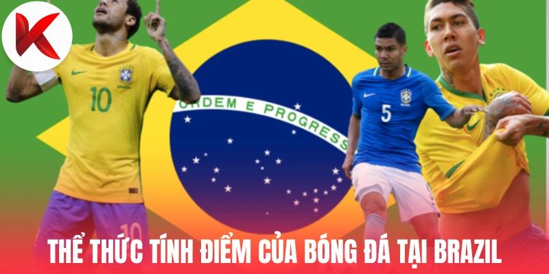 Thể thức tính điểm của bóng đá tại Brazil