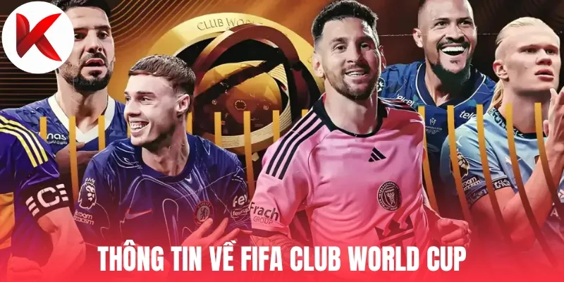 Thông tin về FIFA Club World Cup