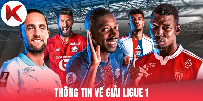Thông tin về giải Ligue 1
